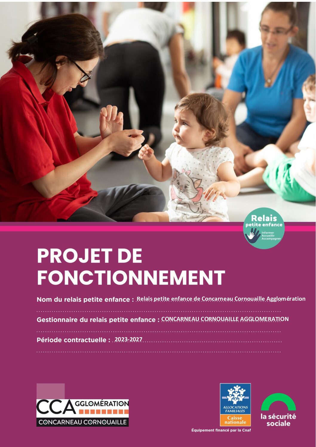 Projet De Fonctionnement Du Relais Petite Enfance 2023-2027 ...